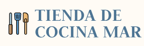 TIENDA DE COCINA MAR